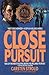 Close Pursuit