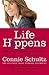 Life Happens: And Other Unavoidable Truths