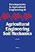 Agricultural Engineering Soil Mechanics (ISSN)