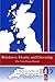 Britishness, Identity and Citizenship: The View from Abroad