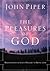 Pleasures of God: Meditations on God's Delight in Being God