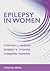 Epilepsy in Women