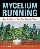Mycelium Running