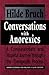 Conversations with Anorexics: Compassionate and Hopeful Journey Through the Therapeutic Process