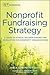 Nonprofit Fundraising Strategy by Janice Gow Pettey