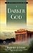 Darker God: A Laetitia Talbot Mystery