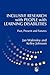 Inclusive Research with People with Learning Disabilities: Past, Present and Futures