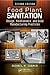 Food Plant Sanitation by Michael M. Cramer