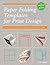 Paper Folding Templates for Print Design