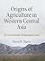 Origins of Agriculture in Western Central Asia
