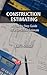 Construction Estimating