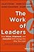 Work of Leaders: How Vision...