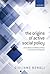Origins of Active Social Policy: Labour Market and Childcare Policies in a Comparative Perspective