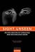 Sight Unseen: An Exploration of Conscious and Unconscious Vision (Revised)