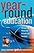 Year-Round Education: Chang...