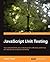 JavaScript Unit Testing