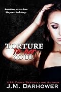 Torture to Her Soul (Monster in His Eyes, #2)