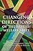 Changing Directions of the British Welfare State by Gideon Calder