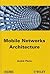 Mobile Networks Architecture