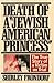 Death of a Jewish American Princess: The True Story of a Victim on Trial