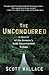 Unconquered: In Search of the Amazon's Last Uncontacted Tribes