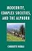 Modernity, Complex Societies, and the Alphorn