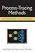 Process-Tracing Methods: Fo...