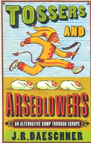 Tossers and Arseblowers