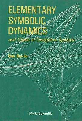 Elementary Symbolic Dynamics and Chaos in Dissipative Systems (ebook)