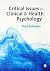 Critical Issues in Clinical and Health Psychology