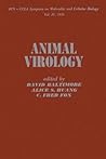 Animal Virology V4 (ICN-UCLA symposia on molecular and cellular biology)