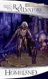 Homeland by R.A. Salvatore