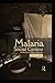 Malaria in the Social Conte...