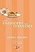 The Innocent Traveller by Ethel Wilson