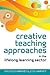 Creative Teaching Approaches in the Lifelong Learning Sector