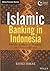 Islamic Banking in Indonesia by Rifki Ismal