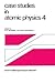 Case Studies in Atomic Physics 4 by E. McDaniel