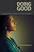 Doing Good by Natalia Deeb-Sossa