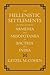 Hellenistic Settlements in the East from Armenia and Mesopotamia to Bactria and India