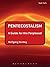 Pentecostalism: A Guide for the Perplexed