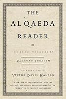 Al Qaeda Reader: The Essential Texts of Osama Bin Laden's Terrorist Organization