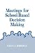 Meetings for School-Based D...