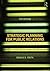 Strategic Planning for Public Relations by Ronald D. Smith