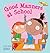 Good Manners at School