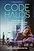 Code Halos: How the Digital Lives of People, Things, and Organizations Are Changing the Rules of Business