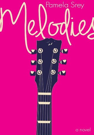 Melodies (The Bianca Grey Series, #1)