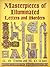 Masterpieces of Illuminated Letters and Borders