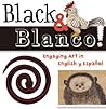 Black and Blanco! by San Antonio Museum of Art Black and Blanco! by San Antonio Museum of Art