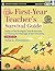 First-Year Teacher's Survival Guide: Ready-To-Use Strategies, Tools and Activities for Meeting the Challenges of Each School Day (Revised)