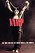Vamp: The Rise and Fall of Theda Bara